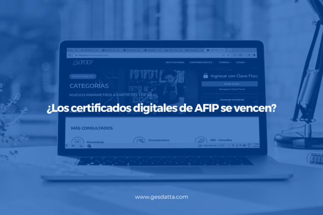 Certificados digitales de AFIP vencidos