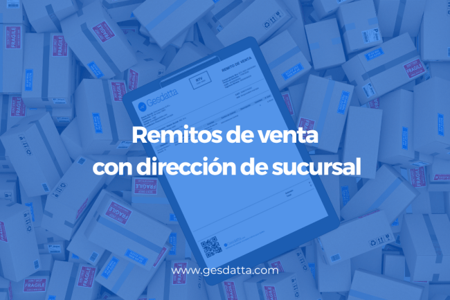 remitos de venta con dirección de sucursal