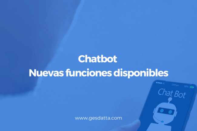 Chatbot Nuevas funciones disponibles