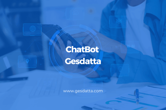 ChatBota Gesdatta, respuesta al instante